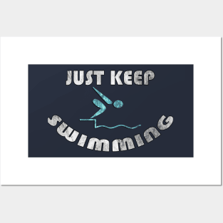 Swimmer Shirts Funny Quote JUST KEEP SWIMMING Fun Swim Gift Posters and Art